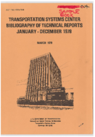 Transportation Systems Center Bibliography of Technical Reports JanuaryDecember 1978