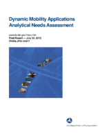 Dynamic mobility applications analytical needs assessment