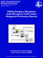 Utilizing Emergency Management Audio Messages for Traffic Incident Management Performance Measures
