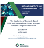 Pilot Application of BiometricBased Vehicle Occupancy Detection on Managed Lanes for Congestion Reduction