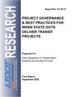 Project Governance  Best Practices for When State DOTs Deliver Transit Projects