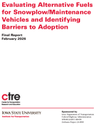 Evaluating Alternative Fuels for SnowplowMaintenance Vehicles and Identifying Barriers to Adoption