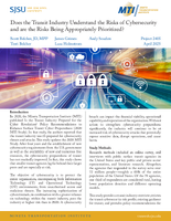 Does the Transit Industry Understand the Risks of Cybersecurity and are the Risks Being Appropriately Prioritized Brief