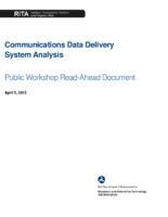 Communications data delivery system analysis  public workshop readahead document
