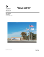 Status of the transportation technology center  2015  final report