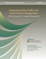 Integrating Active Traffic and Travel Demand Management A Holistic Approach to Congestion Management