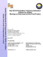 New 2012 precipitation frequency estimation analysis for Alaska  musings on data used and the final product