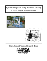 Ejection Mitigation Using Advanced Glazing A Status Report