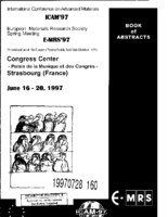 International Conference on Advanced Materials ICAM 97 European Materials Research Society Spring Meeting EMRS 97 Held in Strasbourg France on June 1620 1997 Book of Abstracts