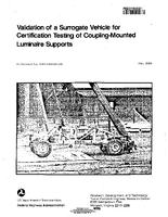Validation of a Surrogate Vehicle for Certification Testing of CouplingMounted Luminaire Supports