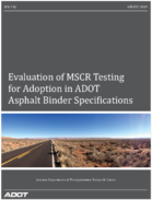 Evaluation of MSCR Testing for Adoption in ADOT Asphalt Binder Specifications