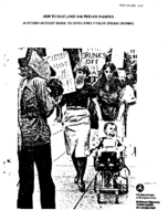 How to Save Lives and Reduce Injuries A Citizen Activist Guide to Effectively Fight Drunk Driving