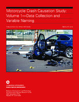 Motorcycle Crash Causation Study Volume 1Data Collection and Variable Naming