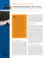 Coordinating HighResolution Traffic Cameras  Developing Intelligent Collaborating Cameras for Transportation Security and Communications