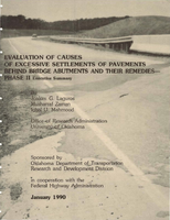 Evaluation of Causes of Excessive Settlements of Pavements Behind Bridge Abutments and Their Remedies Phase II Executive Summary