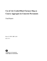Use of Aircooled Blast Furnace Slag as Coarse Aggregate in Concrete Pavements
