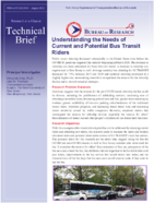 Understanding the Needs of Current and Potential Bus Transit Riders Technical Brief