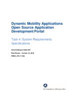 Dynamic mobility applications open source application development portal  Task 4  system requirements specifications  final report