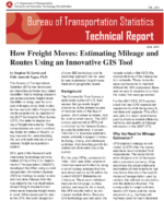 How Freight Moves Estimating Mileage and Routes Using an Innovative GIS Tool