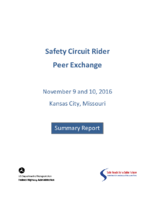 Safety Circuit Rider Peer Exchange November 9 and 10 2016 Kansas City Missouri  Summary Report