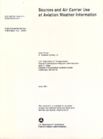 Sources and air carrier use of aviation weather information