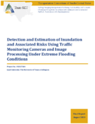 Detection and Estimation of Inundation and Associated Risks Using Traffic Monitoring Cameras and Image Processing Under Extreme Flooding Conditions