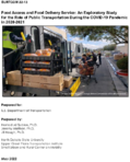 Food Access and Food Delivery Service An Exploratory Study for the Role of Public Transportation During the COVID19 Pandemic in 20202021