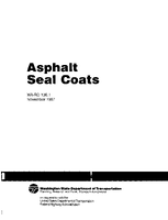 Asphalt Seal Coats  Factors Affecting and Techniques for Obtaining Consistently Good Seal Coats