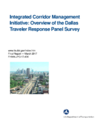 Integrated Corridor Management Initiative Overview of the Dallas Traveler Response Panel Survey