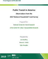 Public Transit in America 2017 Observations from the 2017 National Household Travel Survey