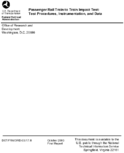 Passenger Rail Train to Train Impact Test Test Procedures Instrumentation and Data