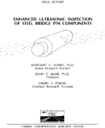Enhanced ultrasonic inspection of steel bridge pin components