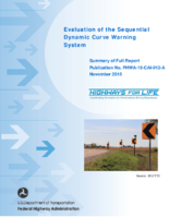 Evaluation of the Sequential Dynamic Curve Warning System Summary of Full Report
