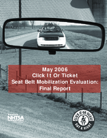 May 2006 Click It or Ticket Seat Belt Mobilization Evaluation Final Report