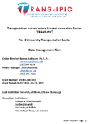 Transportation Infrastructure Precast Innovation Center TRANSIPIC Data Management Plan