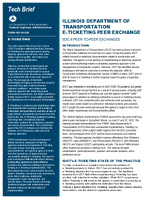 Illinois Department of Transportation ETicketing Peer Exchange Tech Brief