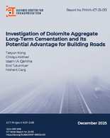 Investigation of Dolomite Aggregate LongTerm Cementation and Its Potential Advantage for Building Roads