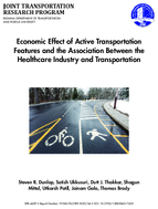 Economic Effect of Active Transportation Features and the Association Between the Healthcare Industry and Transportation
