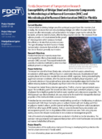 Susceptibility of Bridge Steel and Concrete Components to Microbiological Influenced Corrosion MIC and Microbiological Influenced Deterioration MID in Florida Summary