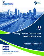 Transportation Construction Quality Assurance Reference Manual