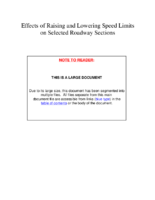 Effects of raising and lowering speed limits on selected roadway sections
