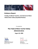 Evidence Report Hearing Vestibular Function and Commercial Motor Vehicle Driver Safety Expedited Review