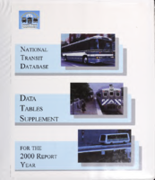 National Transit Database Data Tables Supplement For the 2000 Report Year