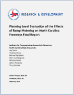 PostInstallation Evaluation of the Effects of Ramp Metering in North Carolina