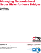 Managing NetworkLevel Scour Risks for Iowa Bridges