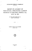 Interstate Commerce Commission Report of the Accident  Investigation Occurring on the CHICAGO BURLINGTON AND QUINCY RAILROAD WESTERN SPRINGS IL