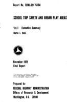 School Trip Safety and Urban Play Areas Volume 1 Executive Summary