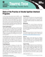 State of the Practice of Alcohol Ignition Interlock Programs Traffic Tech