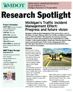 Michigans Traffic Incident Management Effort Progress and Future Vision