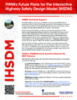 FHWAs Future Plans for the Interactive Highway Safety Design Model IHSDM